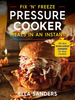 cover image of Fix 'n' Freeze Pressure Cooker Meals in an Instant